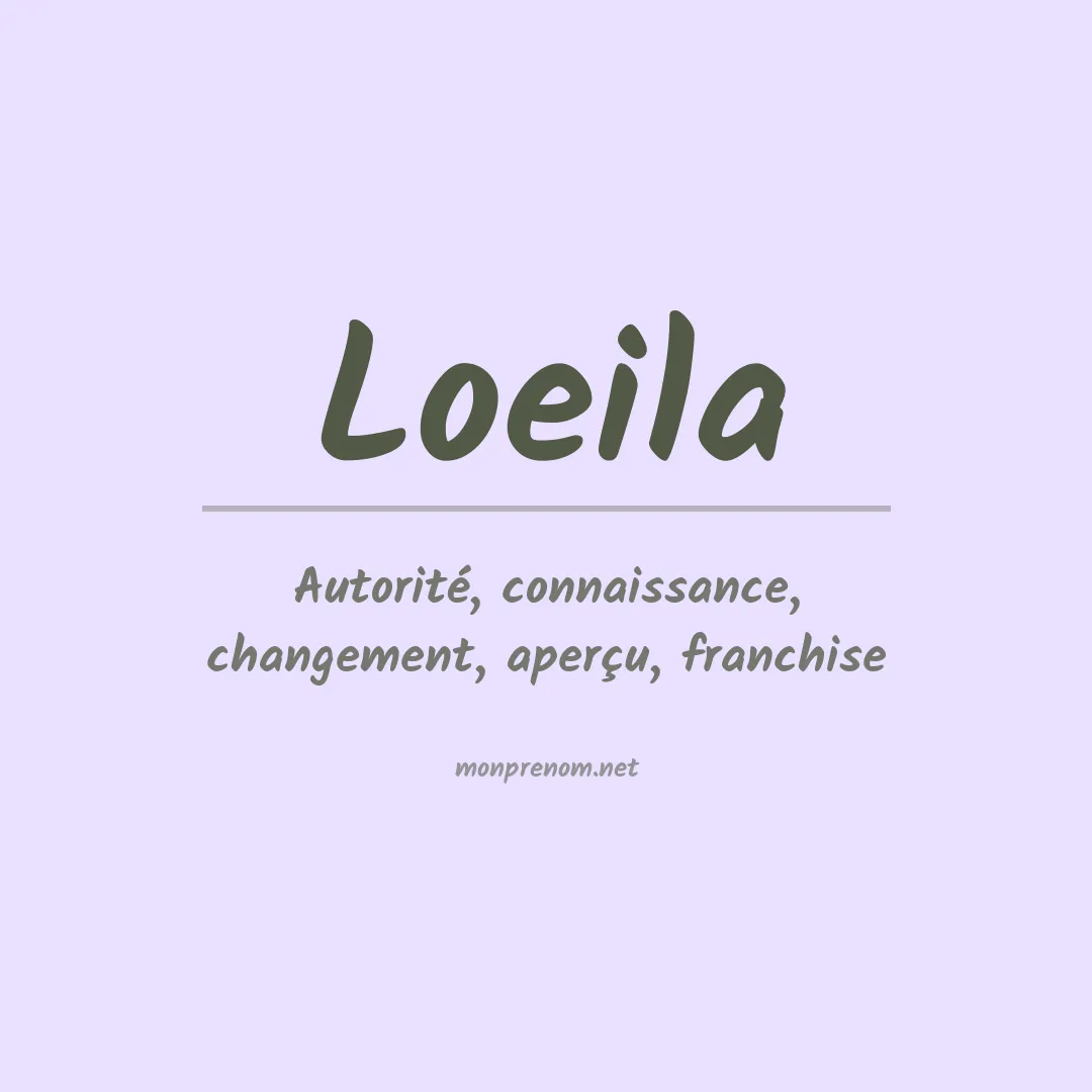 Signification du prénom Loeila