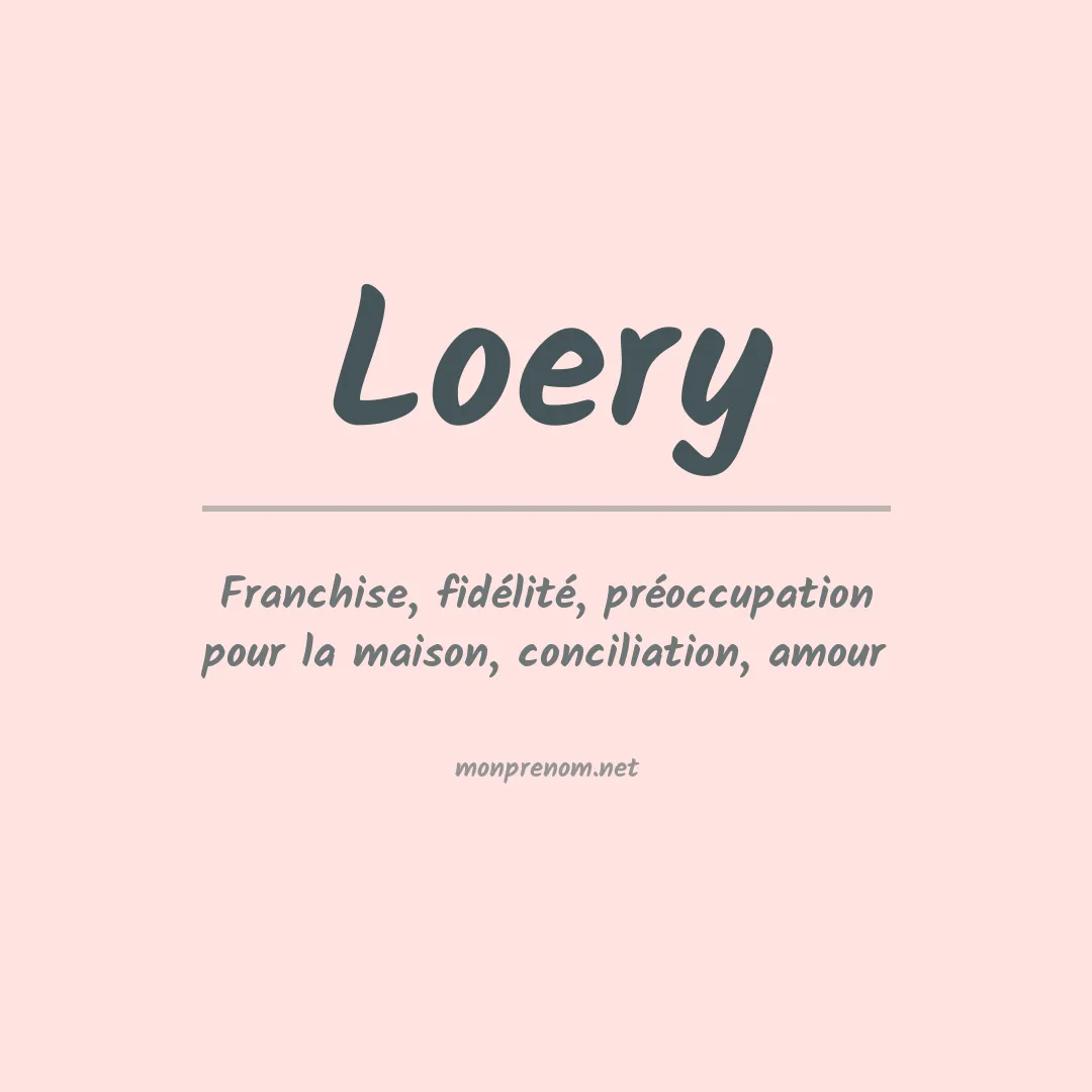 Signification du prénom Loery