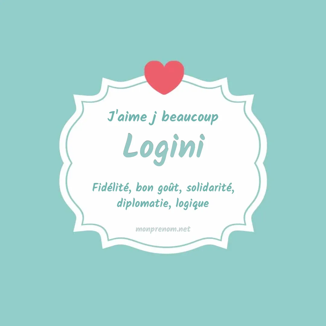 J'aime beaucoup Logini