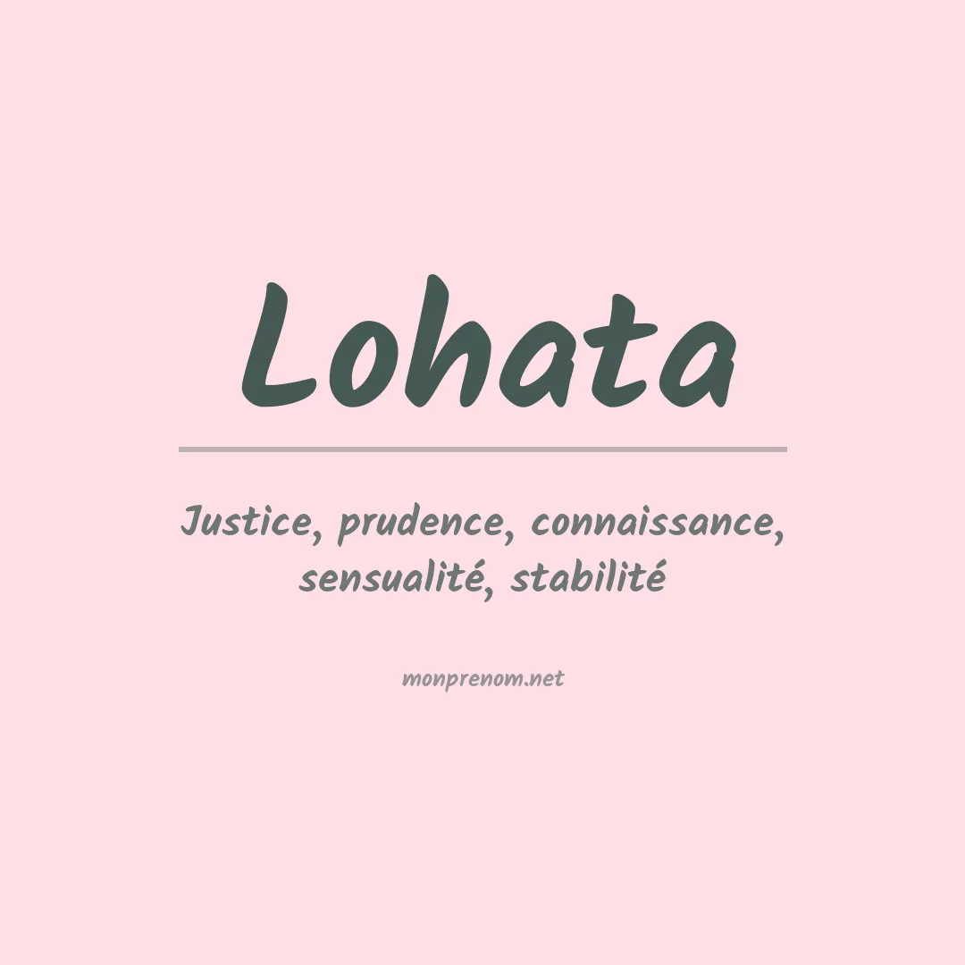 Signification du prénom Lohata