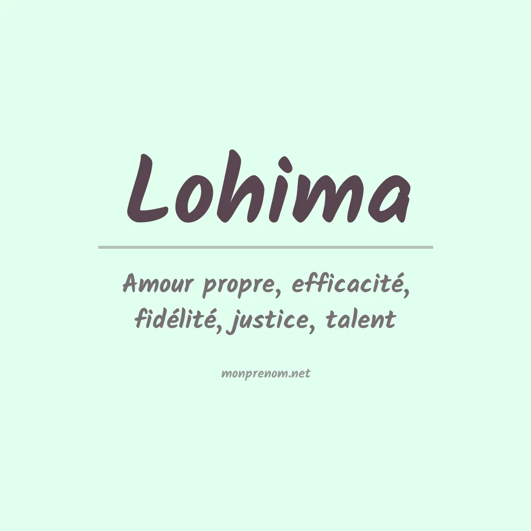 Signification du prénom Lohima
