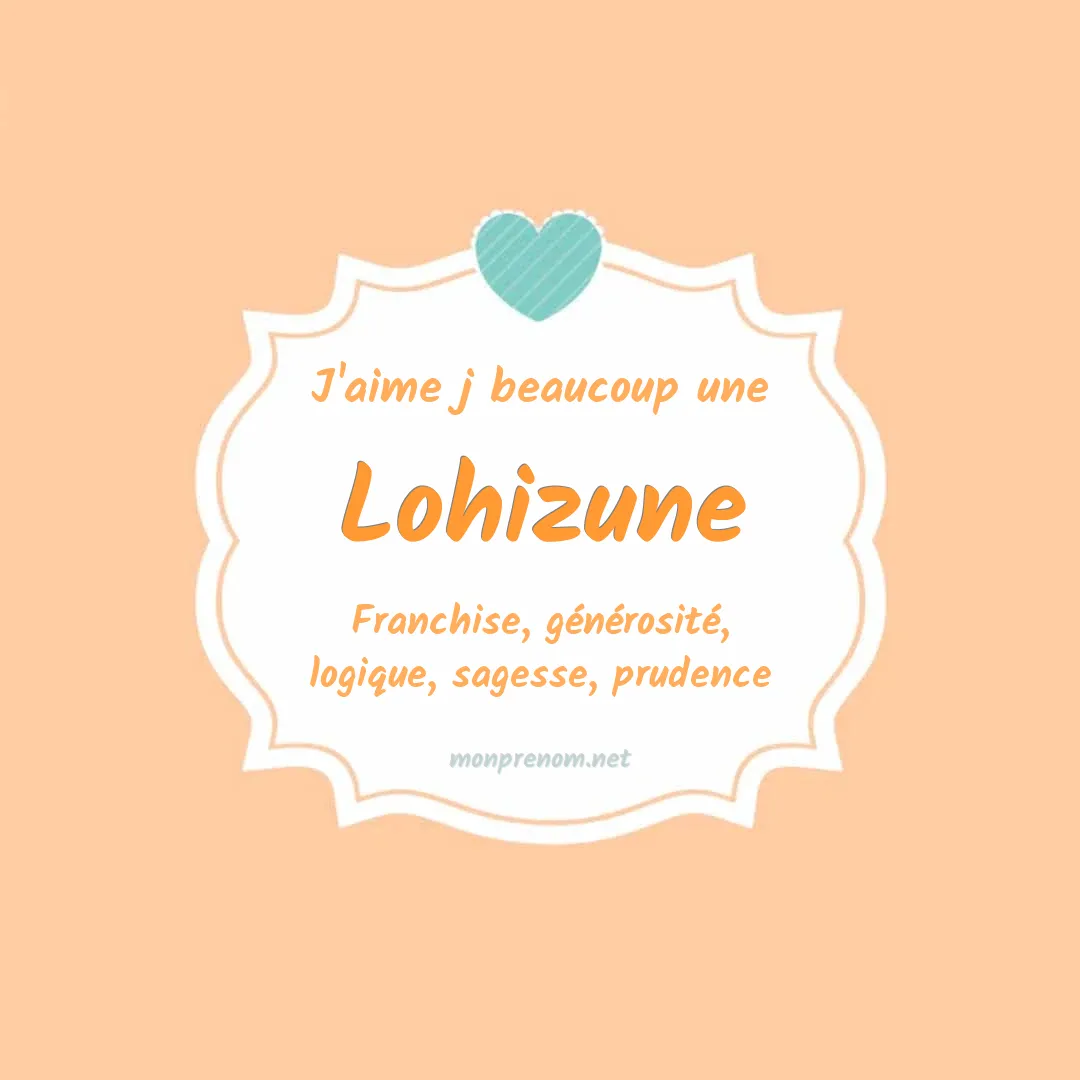 J'aime beaucoup Lohizune