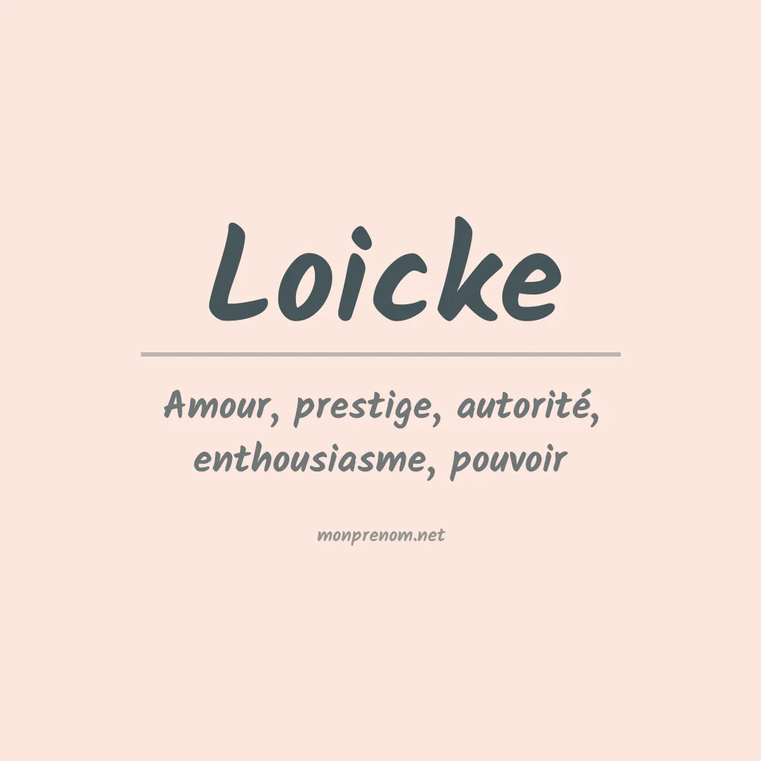 Signification du prénom Loicke