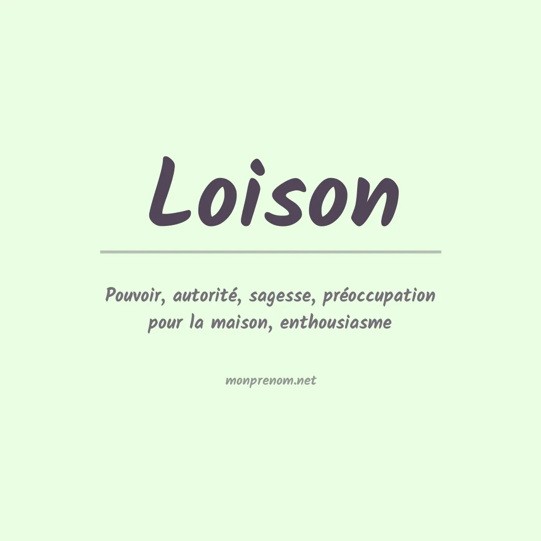 Signification du prénom Loison