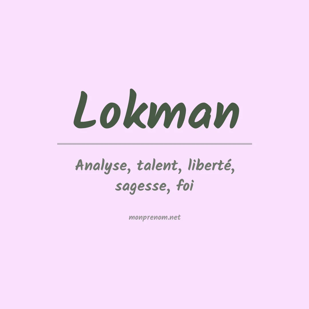 Signification du prénom Lokman