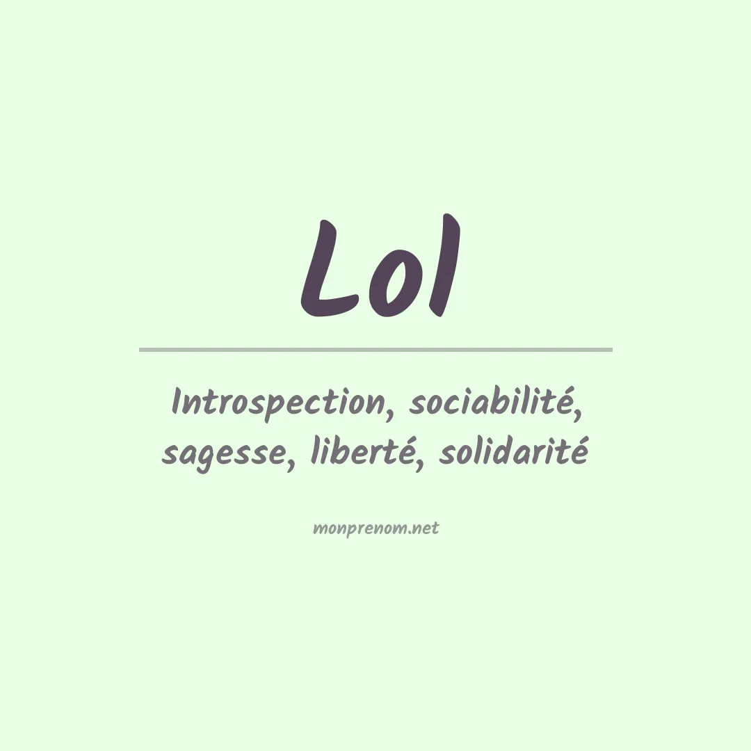 Signification du prénom Lol