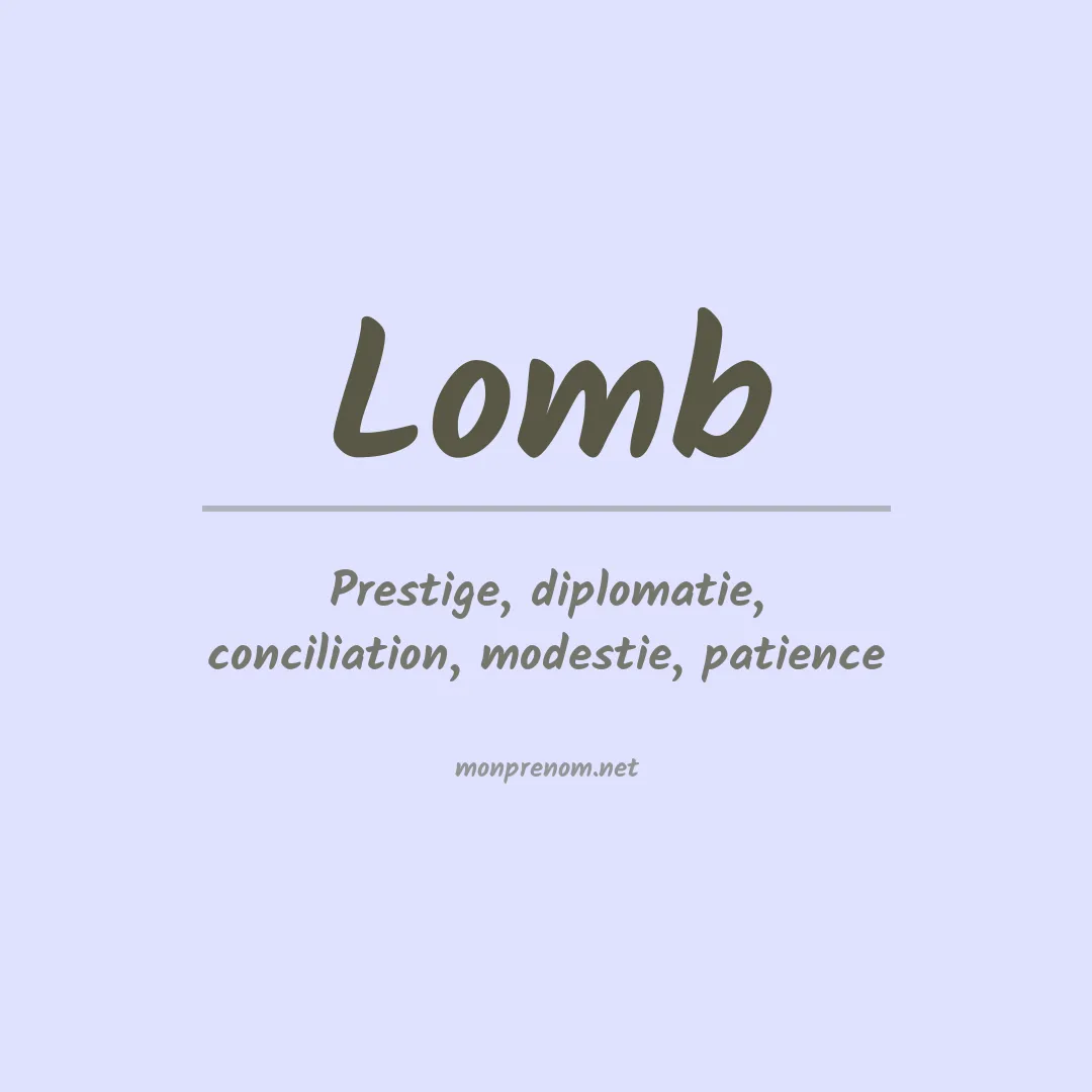 Signification du prénom Lomb