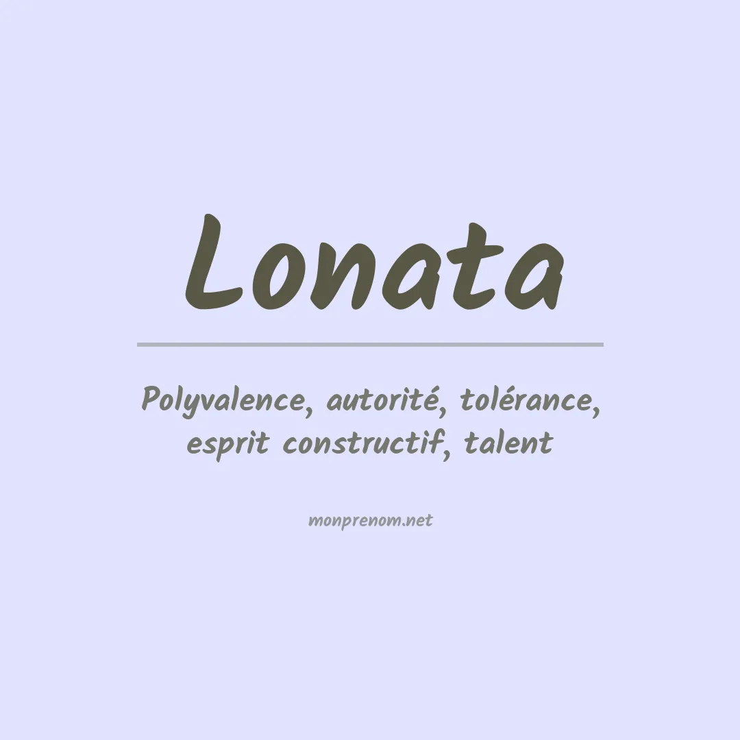 Signification du prénom Lonata
