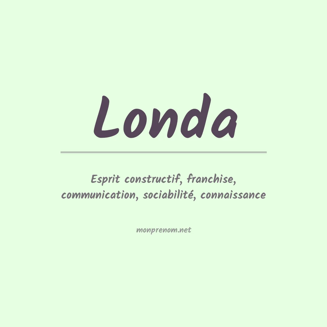 Signification du prénom Londa