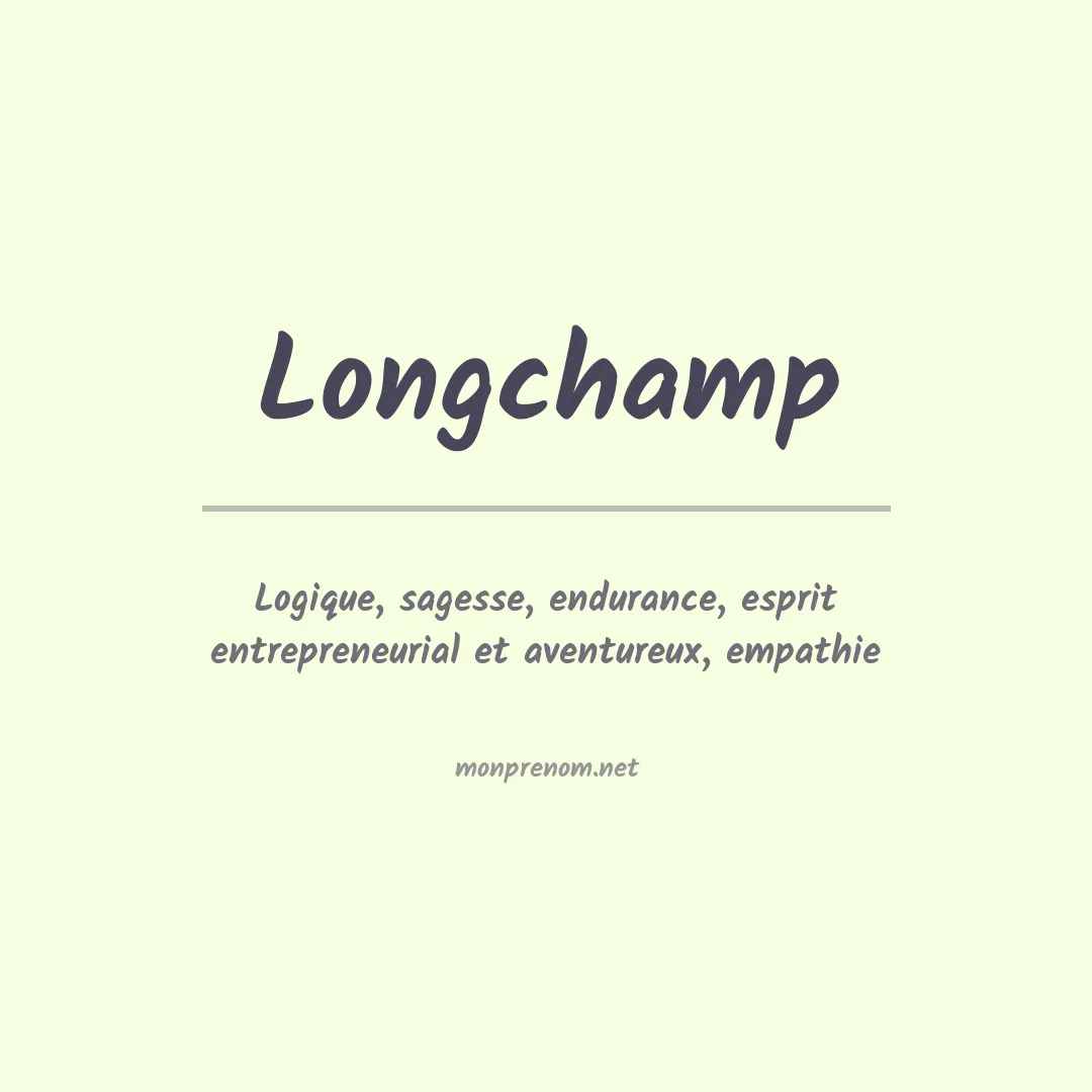 Signification du prénom Longchamp