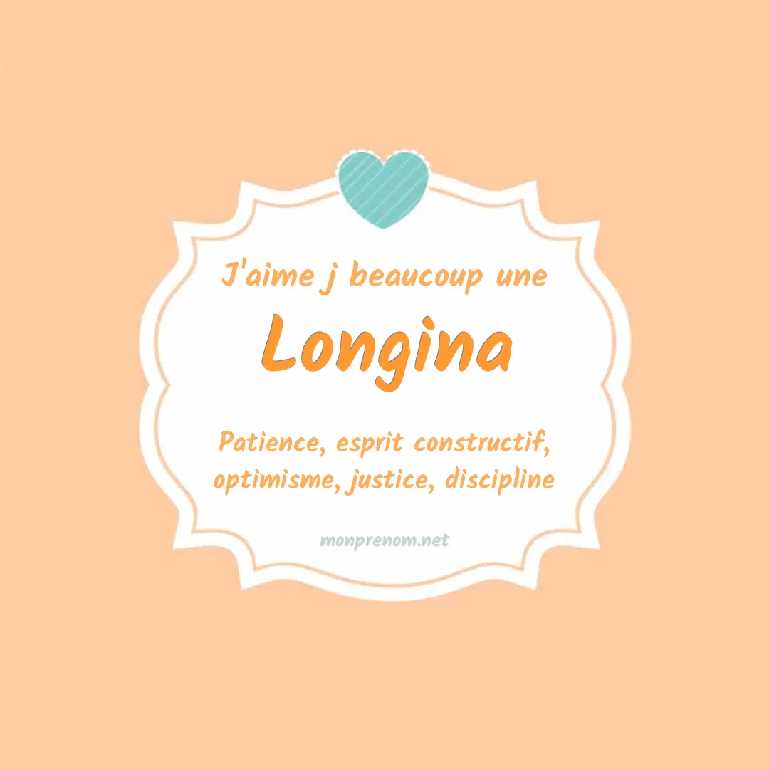 J'aime beaucoup Longina