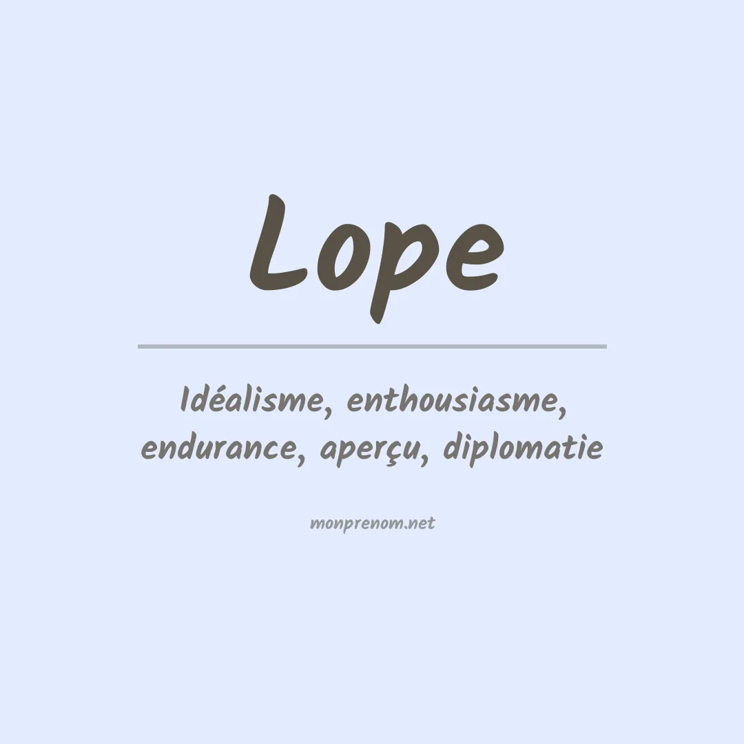 Signification du prénom Lope