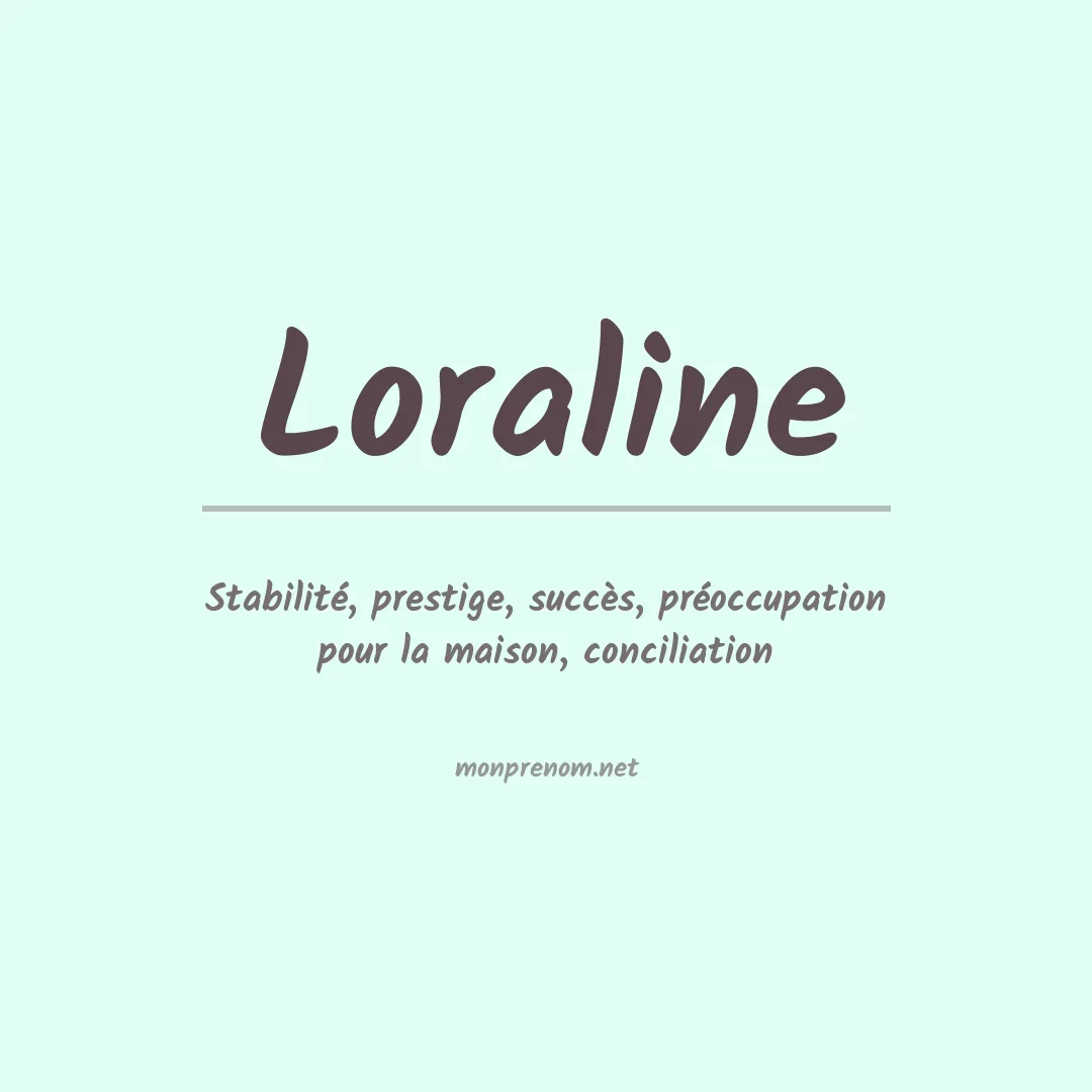 Signification du prénom Loraline
