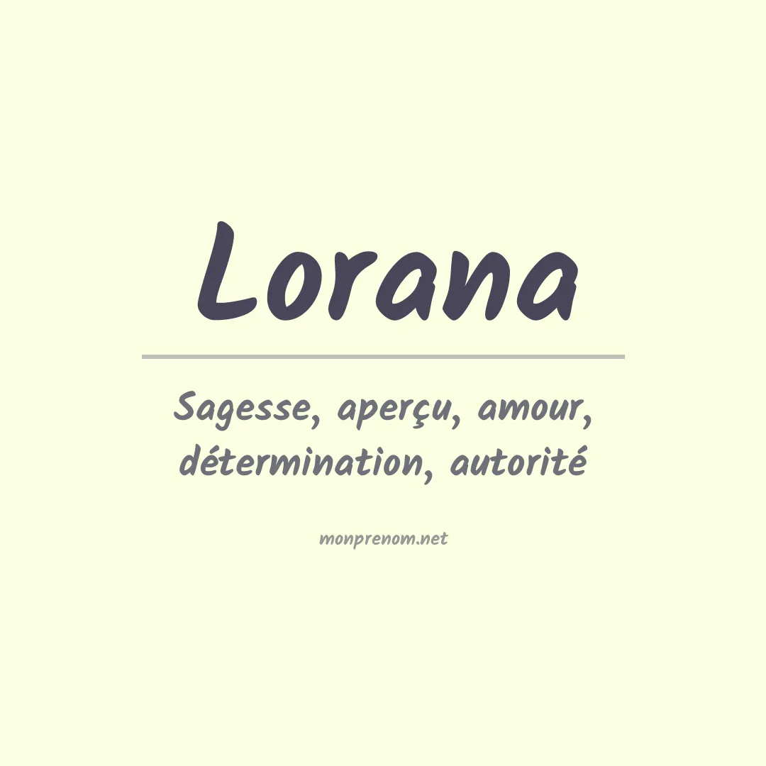 Signification du prénom Lorana