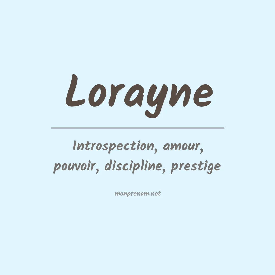 Signification du prénom Lorayne