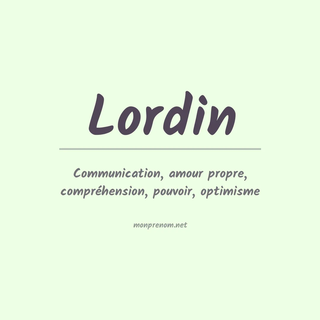 Signification du prénom Lordin