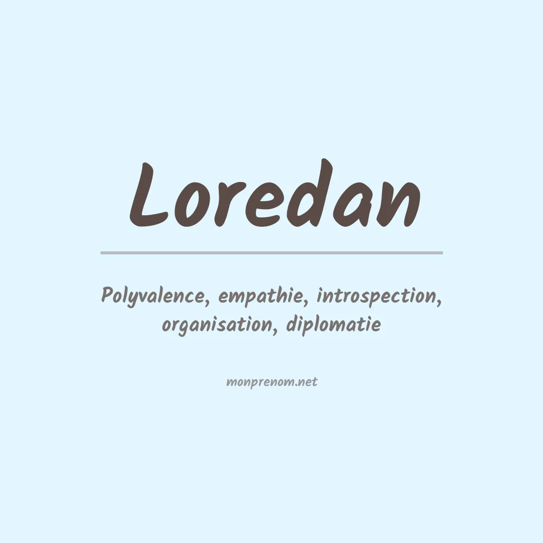 Signification du prénom Loredan