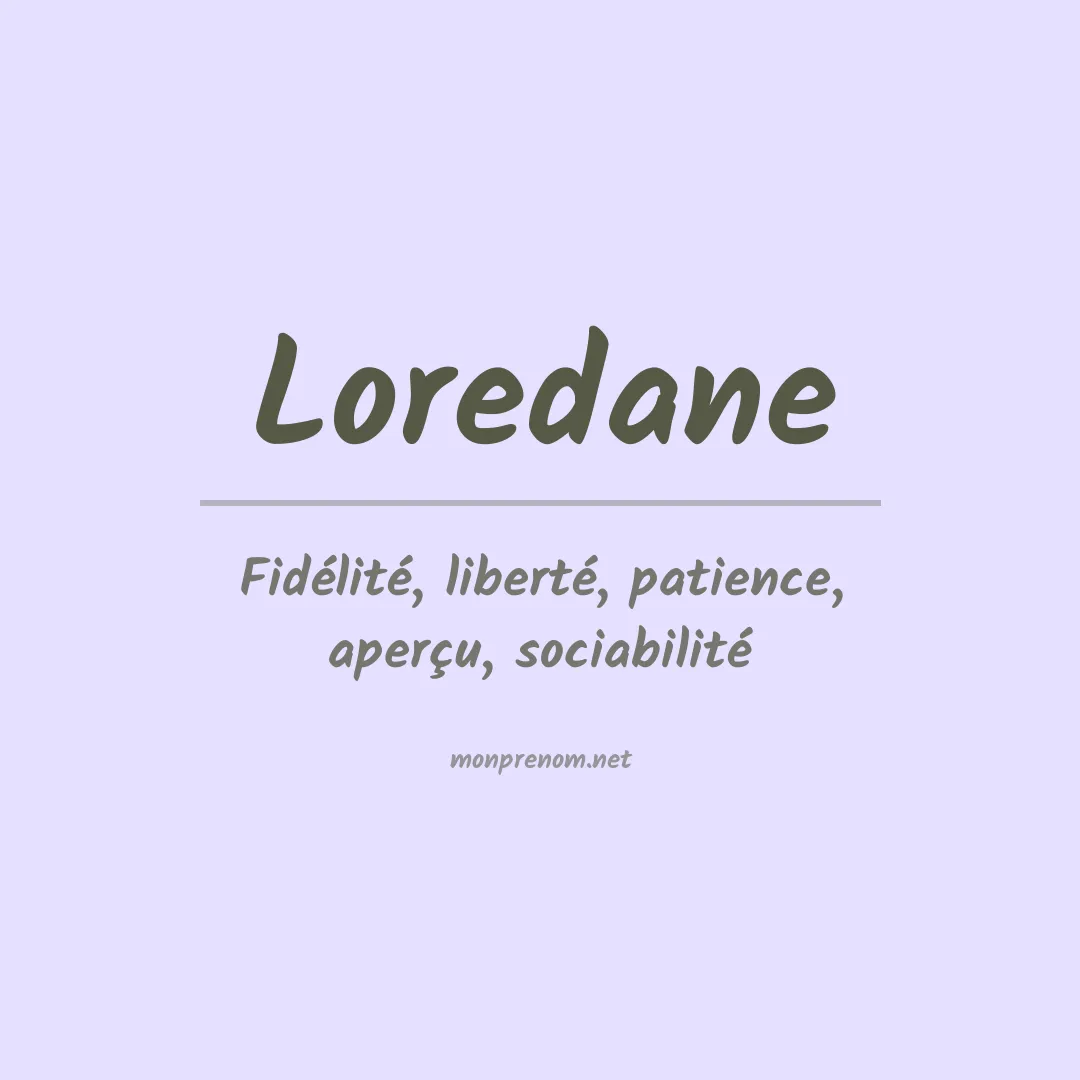 Signification du prénom Loredane