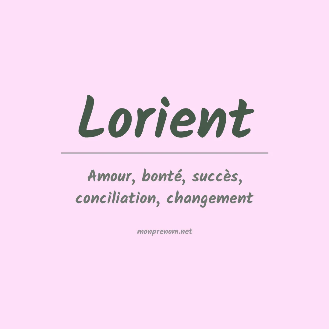 Signification du prénom Lorient
