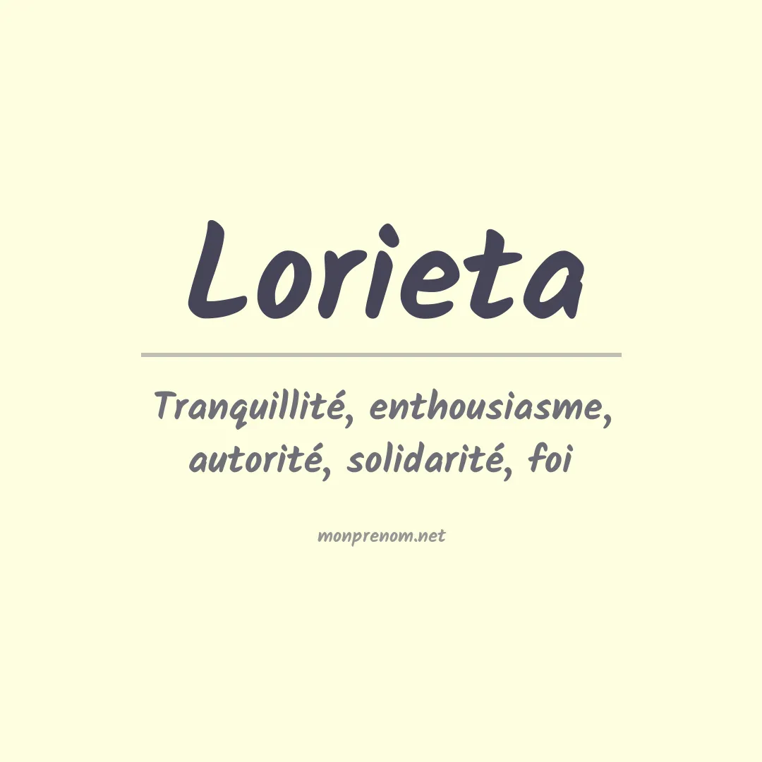 Signification du prénom Lorieta