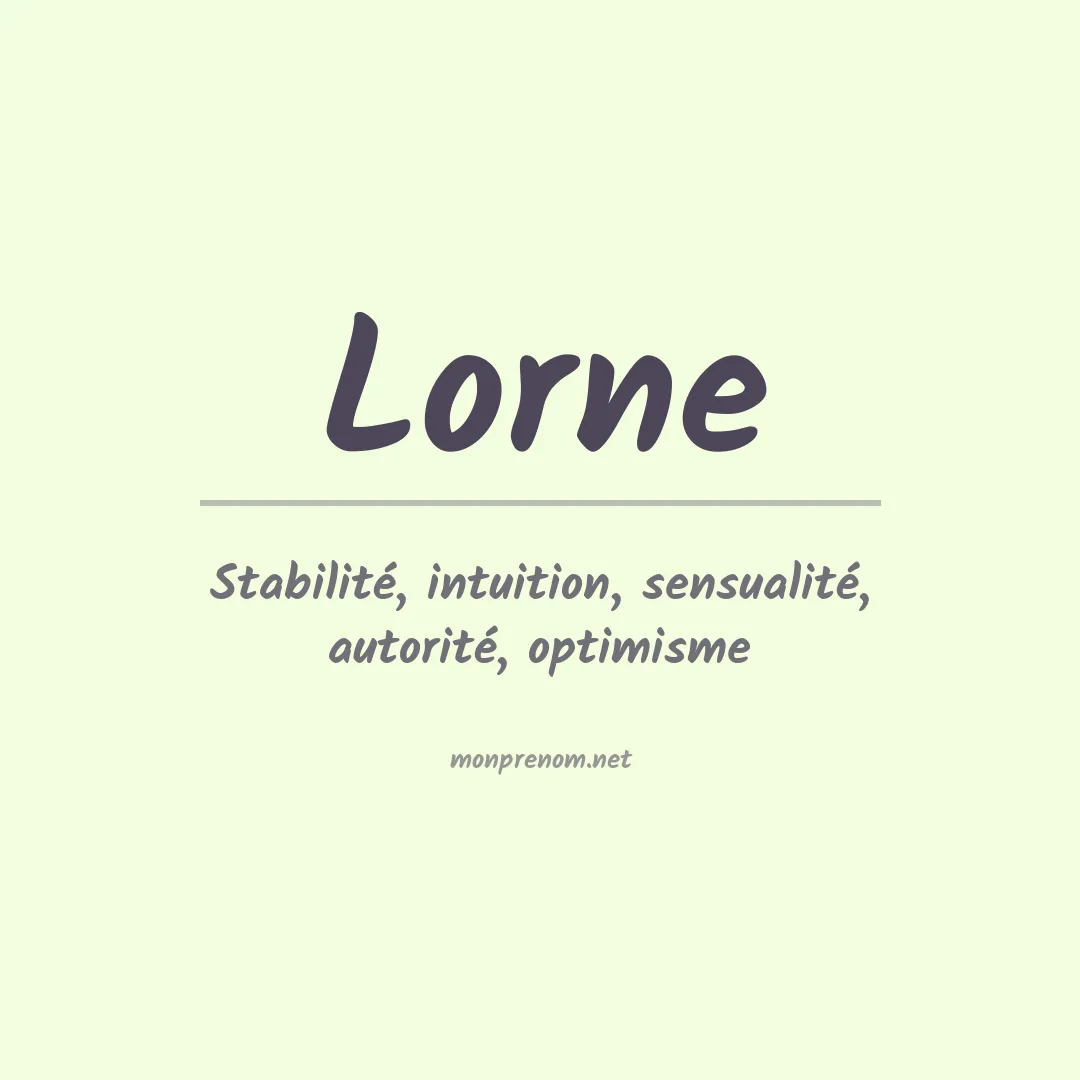 Signification du prénom Lorne