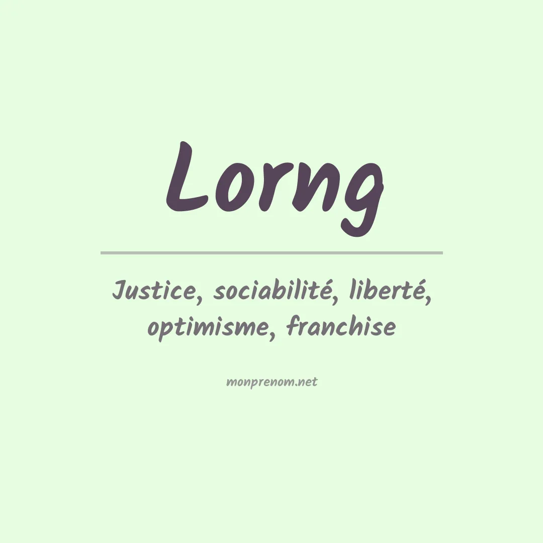 Signification du prénom Lorng