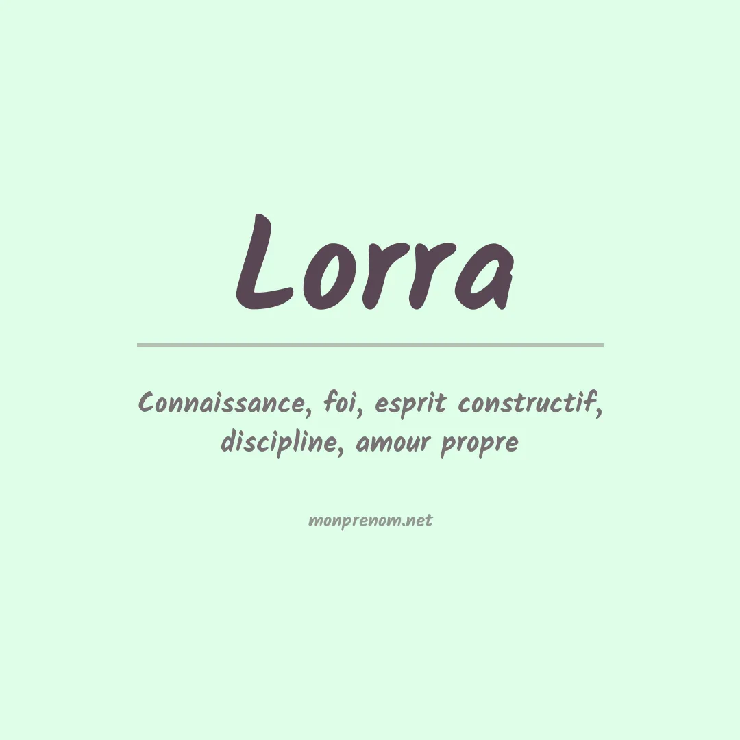 Signification du prénom Lorra