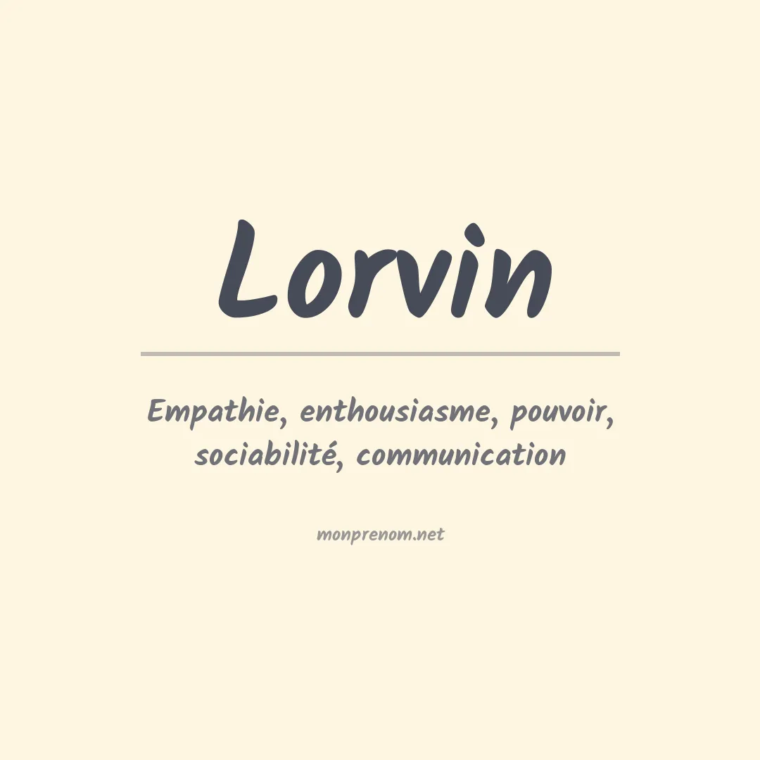 Signification du prénom Lorvin