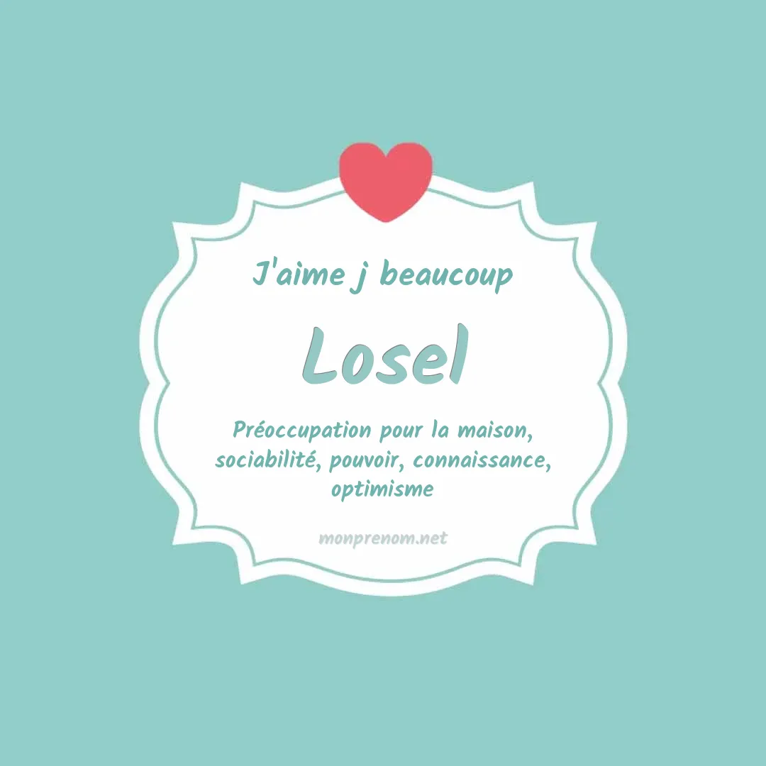 J'aime beaucoup Losel