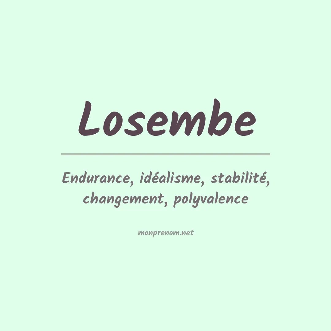 Signification du prénom Losembe