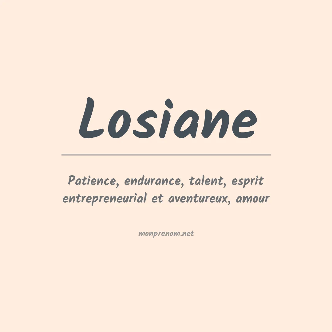 Signification du prénom Losiane