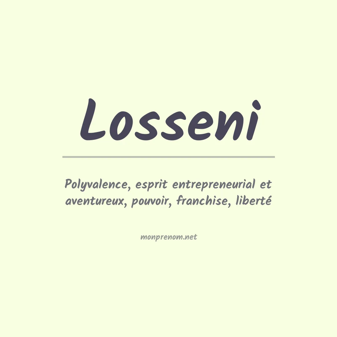 Signification du prénom Losseni