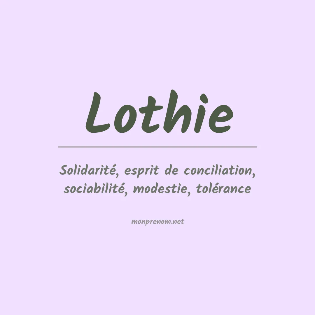 Signification du prénom Lothie