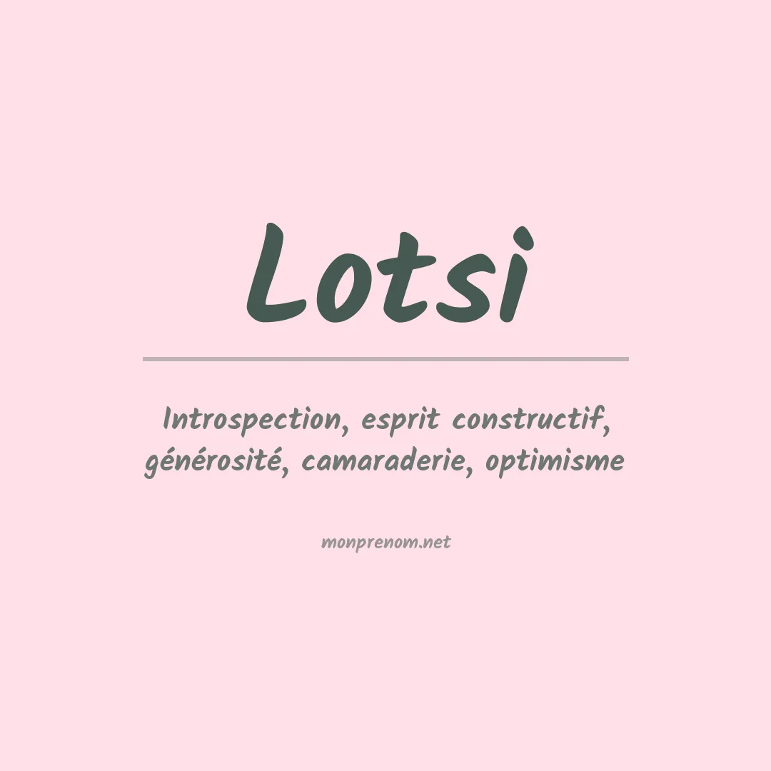 Signification du prénom Lotsi