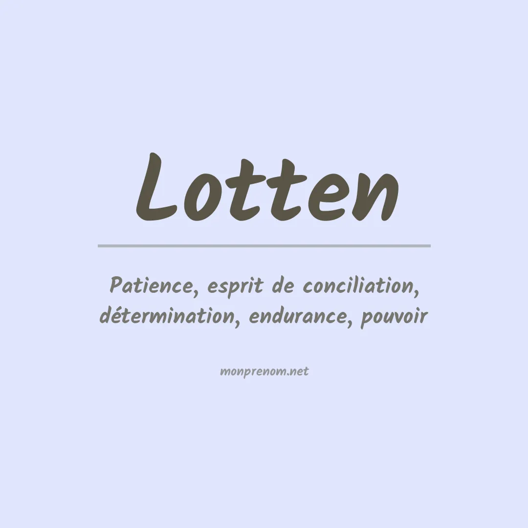Signification du prénom Lotten