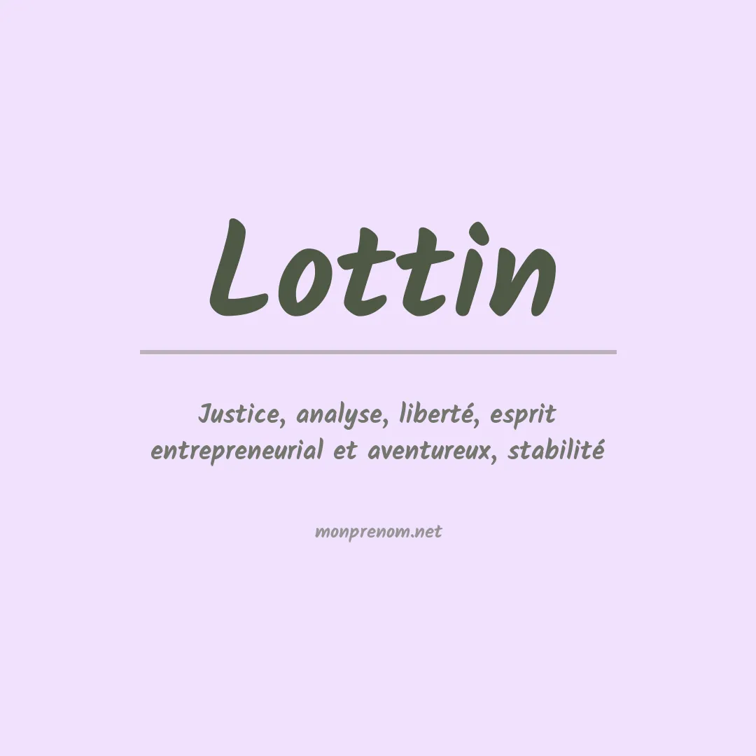 Signification du prénom Lottin
