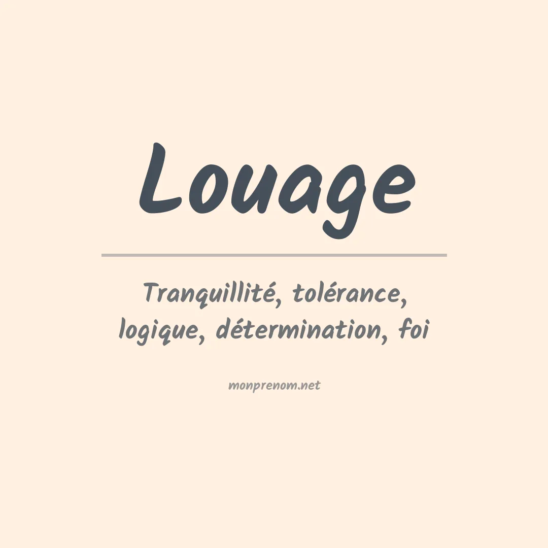 Signification du prénom Louage
