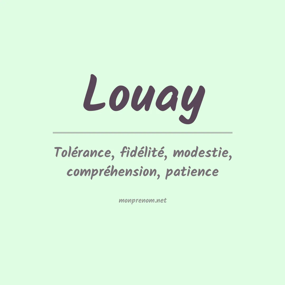 Signification du prénom Louay