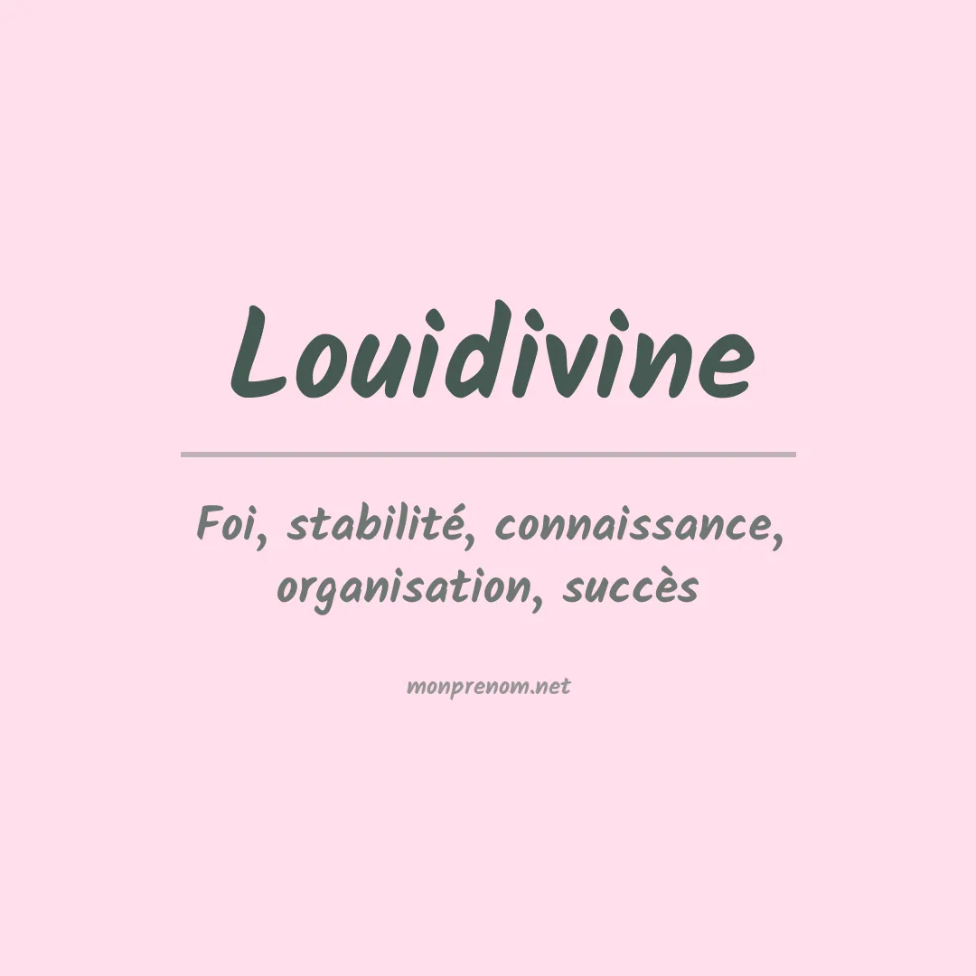 Signification du prénom Louidivine