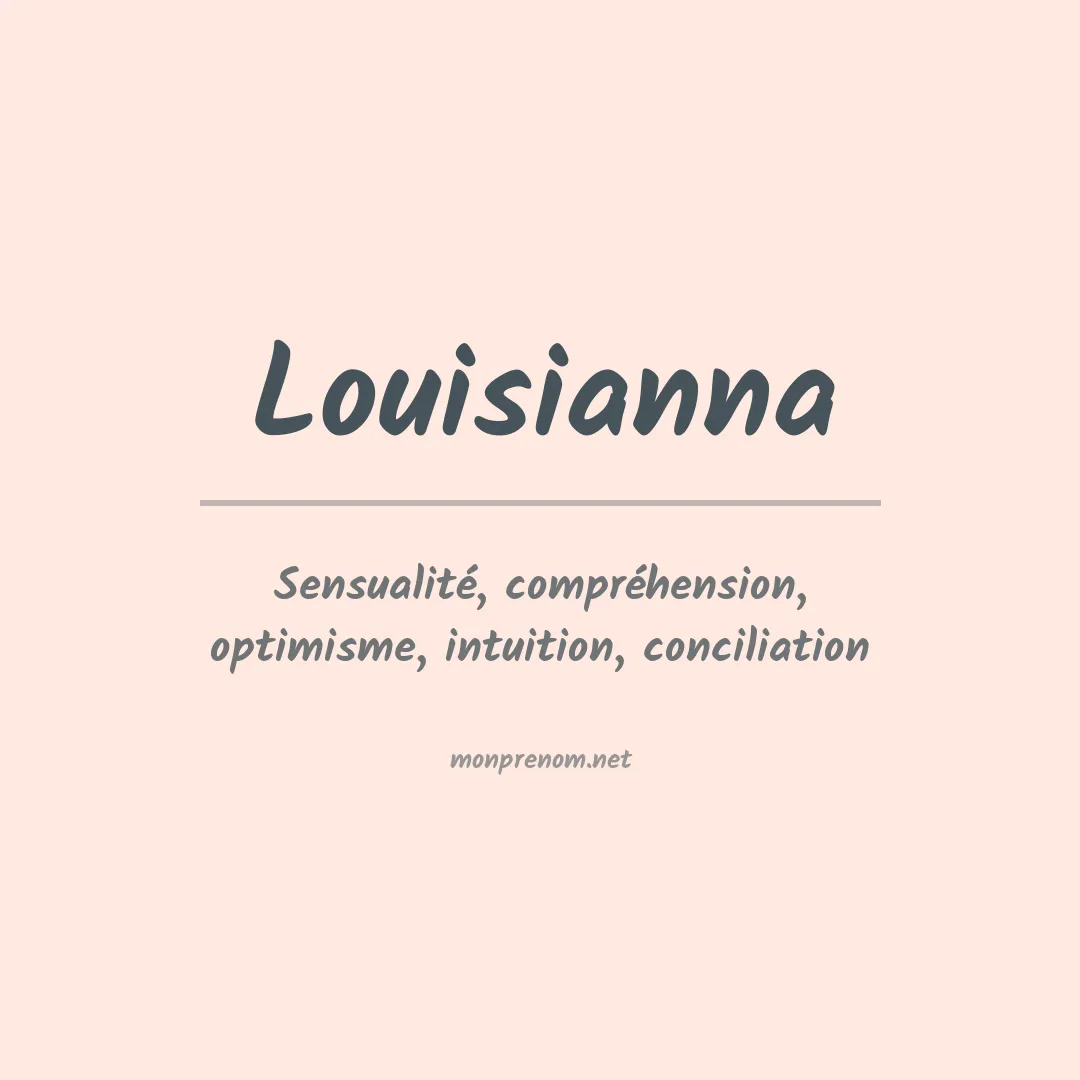 Signification du prénom Louisianna