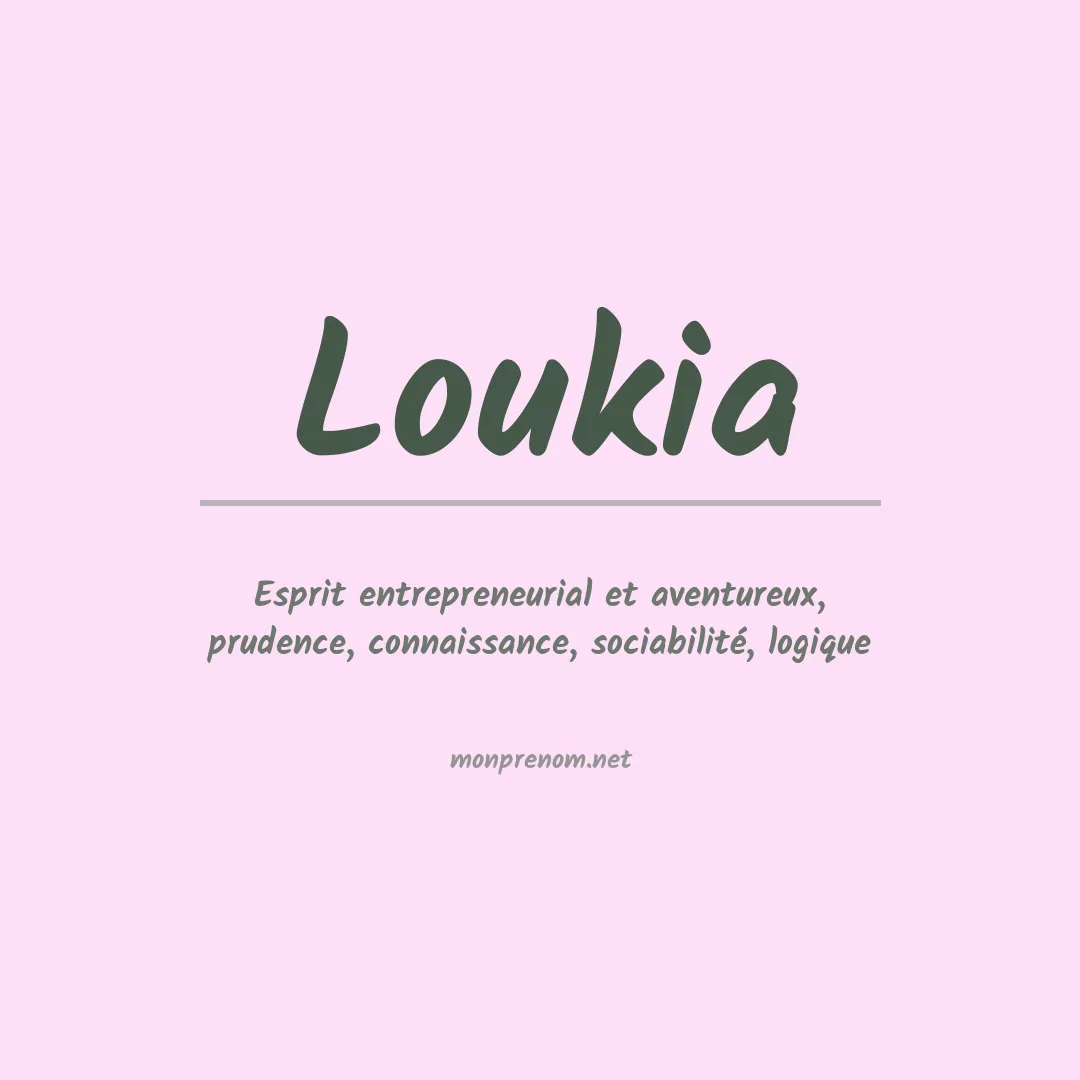 Signification du prénom Loukia