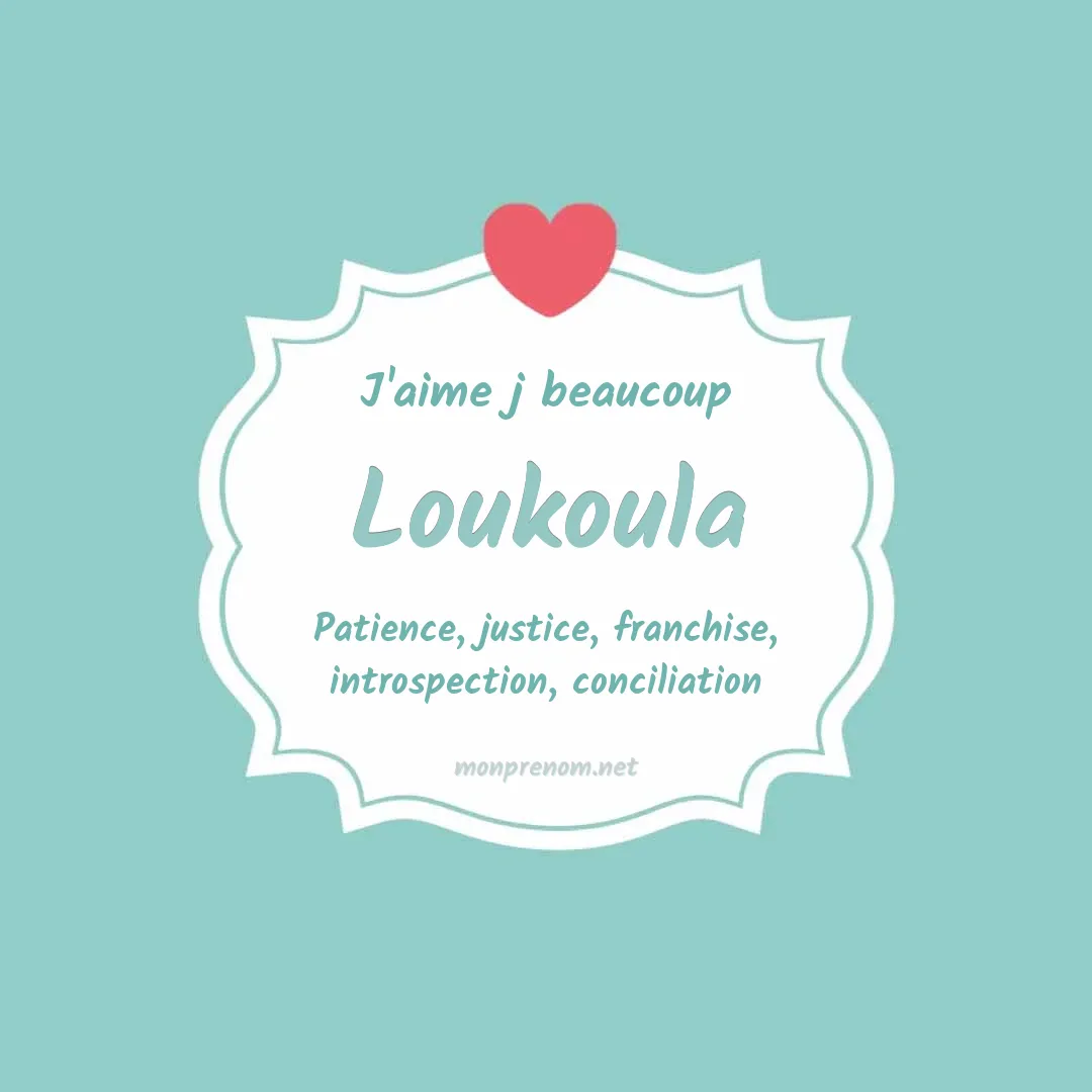 J'aime beaucoup Loukoula