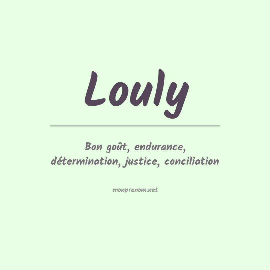 Signification du prénom Louly