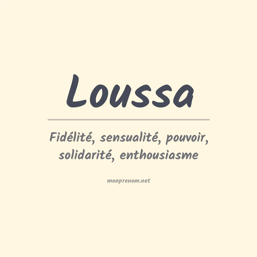 Signification du prénom Loussa