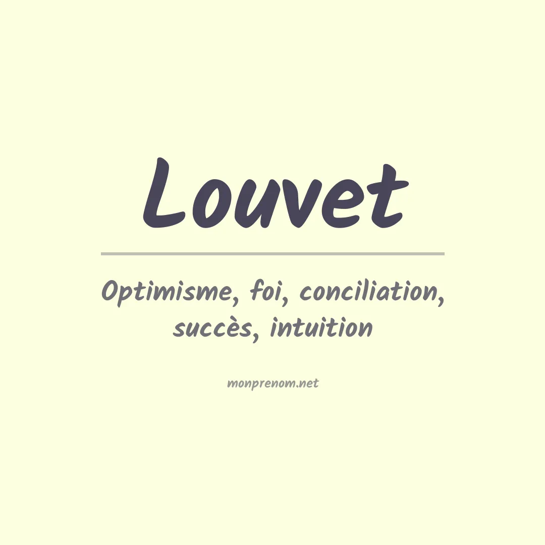 Signification du prénom Louvet