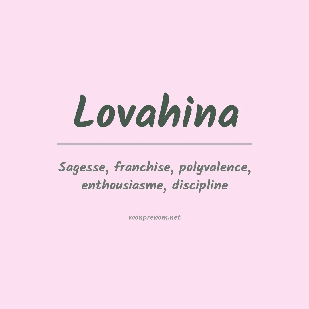 Signification du prénom Lovahina