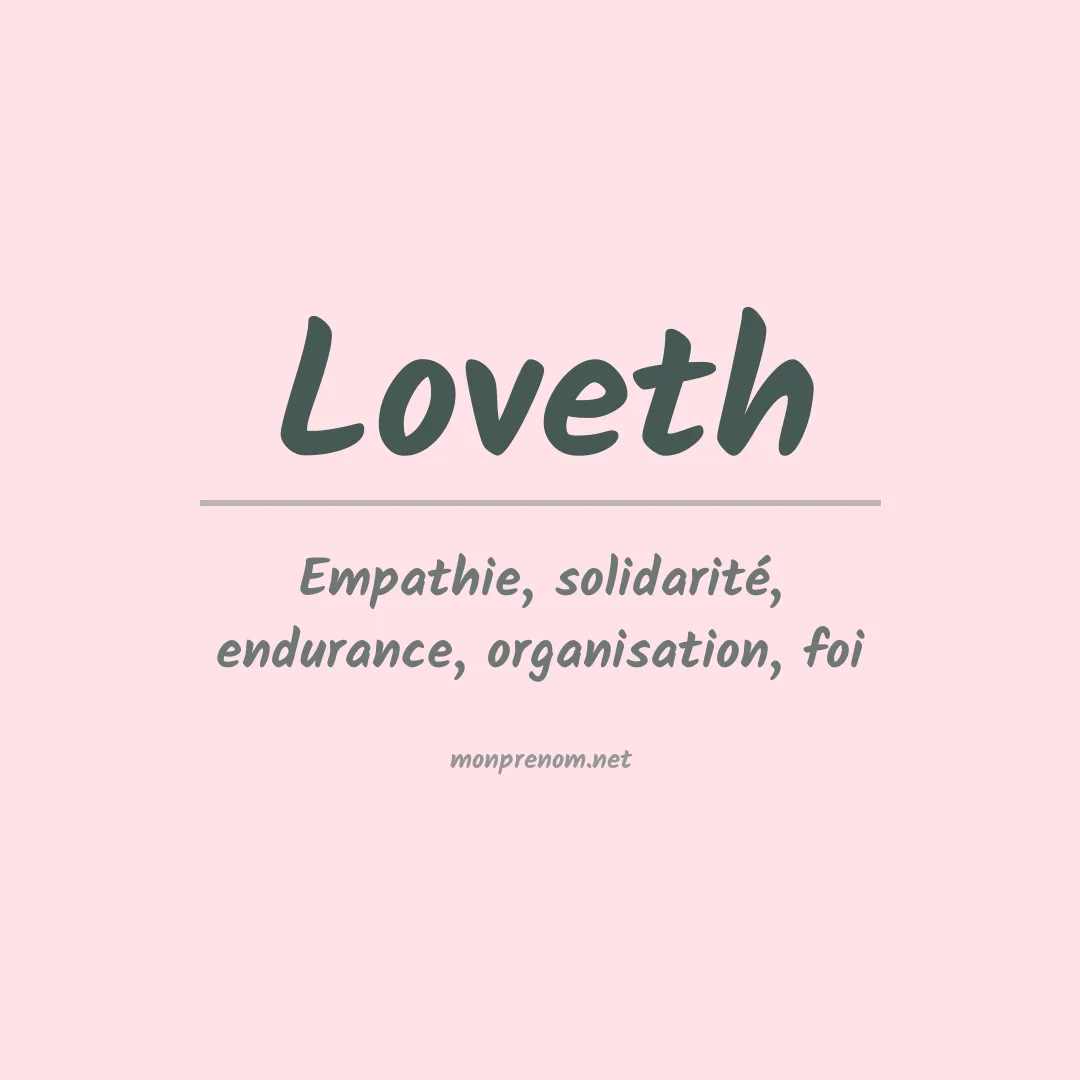 Signification du prénom Loveth