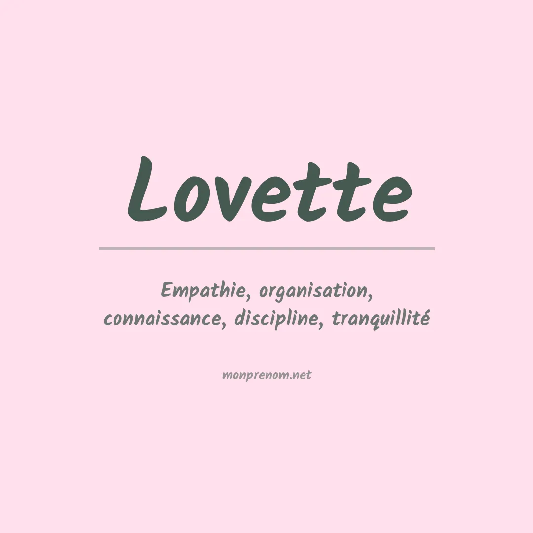 Signification du prénom Lovette