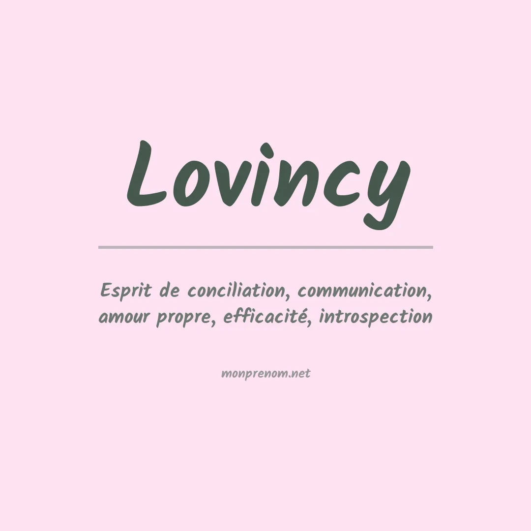 Signification du prénom Lovincy