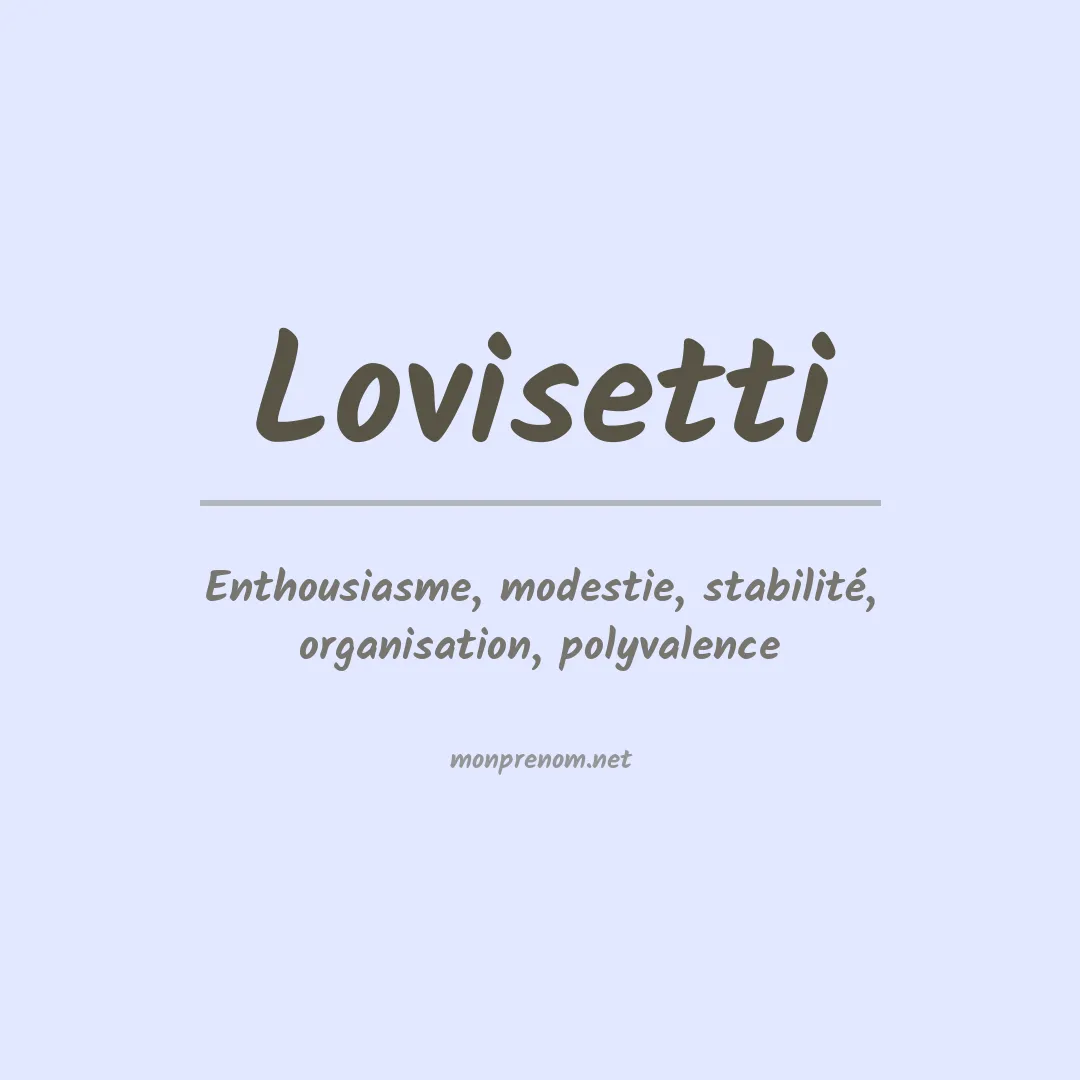 Signification du prénom Lovisetti